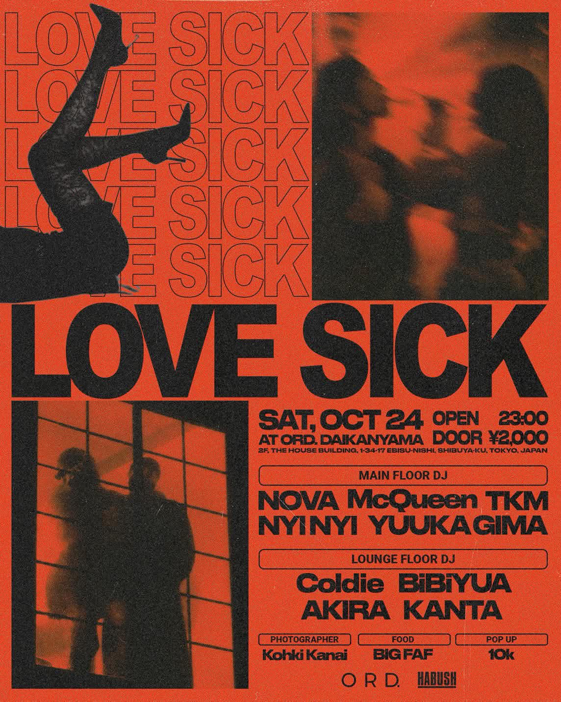LOVE SICK｜ORD Daikanyamaのフライヤー